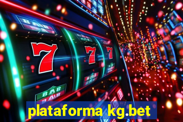 plataforma kg.bet